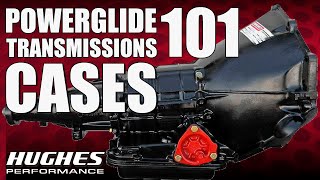 Ep 4 Powerglides 101 Transmission Cases [upl. by Nedry]