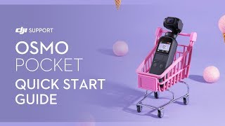 Osmo Pocket  Quick Start Guide [upl. by Loralie614]