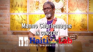 Manno Charlemagne IN CONCERT [upl. by Stalker488]