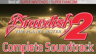 Good SNES Music  Brandish 2 ブランディッシュ2 complete soundtrack [upl. by Kellda]