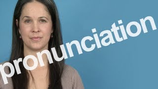 How to Pronounce PRONUNCIATION in American English [upl. by Agnes189]