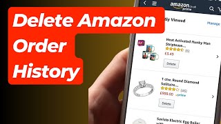 Delete Amazon Order History Keep Your Secrets Safe [upl. by Zetta]