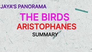 THE BIRDS BY ARISTOPHANES  SUMMARY [upl. by Lenore]