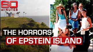 What really happened on Jeffrey Epsteins private island  60 Minutes Australia [upl. by Magnien]