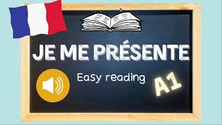 Je me présente  A1 Guided French Reading For Beginners [upl. by Sorrows]