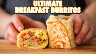 The Perfect Breakfast Burrito 3 Ways [upl. by Hermine]