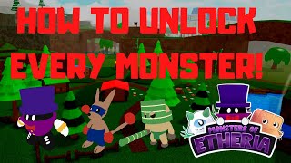 HOW TO UNLOCK EVERY MONSTER IN MONSTERS OF ETHERIA NEW MAP UPDATE [upl. by Assillam]