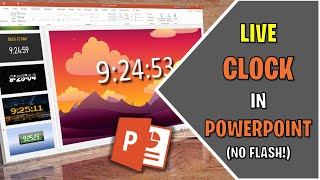 Create A Live Clock In Any PowerPoint Presentation No Flash [upl. by Naraj372]