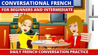 Conversational French for Beginners and Intermediate [upl. by Dix]