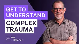 The Basics of Complex Trauma  Part 18 [upl. by Howarth]