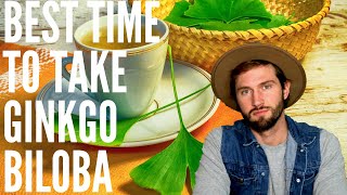 The Best Time to Take Ginkgo Biloba [upl. by Williamson967]