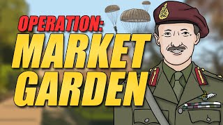 Operation Market Garden  Animated History [upl. by Mulloy]