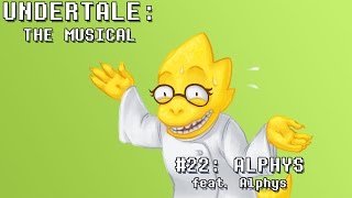 Undertale the Musical  Alphys [upl. by Arej648]