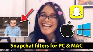 How to get Snapchat Filters for Windows PC amp Mac OS Free [upl. by Lotty]