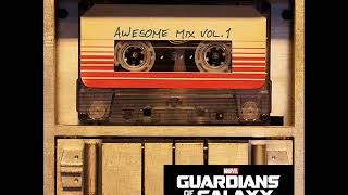 Guardians of the Galaxy Awesome Mix Vol 1  Original Motion Picture Soundtrack [upl. by Rein]