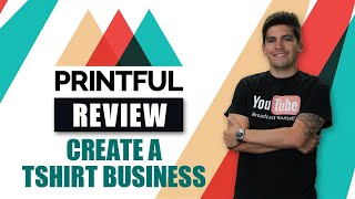 Printful Review Create An Automated Dropshipping TShirt Business With Wordpress [upl. by Liagabba305]