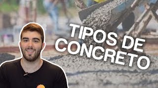 OS 8 PRINCIPAIS TIPOS DE CONCRETO [upl. by Enyalaj]