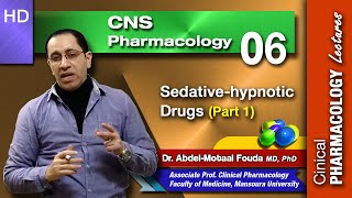 CNS Pharmacology Ar  Lec 06  Sedativehypnotics Part 1 [upl. by Oiretule636]