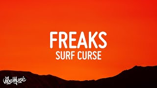 Surf Curse  Freaks Lyrics [upl. by Parsaye]