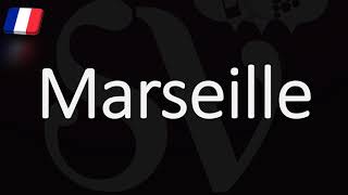 How to Pronounce Marseille French Pronunciation Native Speaker [upl. by Antonius391]