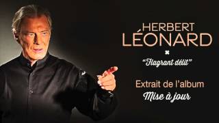 Herbert Léonard quotFlagrant Délitquot [upl. by Aivul342]