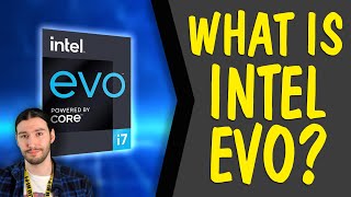 Intel EVO Explained [upl. by Acinor]