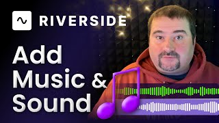 How to Add Background Music and Sound in Riversidefm [upl. by Jojo]