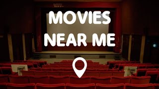 Movies Near Me  Movie Times amp Movie Theaters Near Me [upl. by Prudie880]