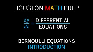 Bernoulli FirstOrder Differential Equations Introduction [upl. by Kimberly]