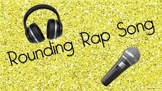 Rounding Rap Song  Maths [upl. by Ayaet]