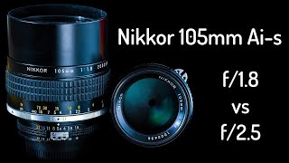 Comparison  Nikon Nikkor 105mm f25 vs f18 [upl. by Veronica33]