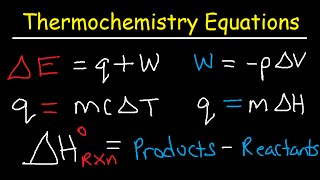 Thermochemistry Equations amp Formulas  Lecture Review amp Practice Problems [upl. by Sorce]