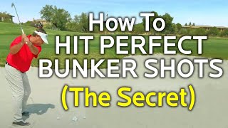 How To Hit Perfect Bunker Shots In Minutes The Secret [upl. by Ranzini]