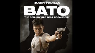 Robin Padilla  quotBatoquot  The General Ronald dela Rosa  Pinoy Tagalog Movie [upl. by Enilada]