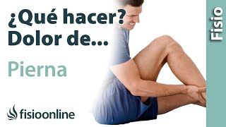 Dolor de PIERNAS ¿Qué puedo hacer para mejorarlo Claves consejos tips y ejercicios [upl. by Three]