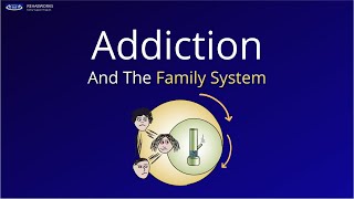 Addiction And The Family System Codependency [upl. by Anuahs]