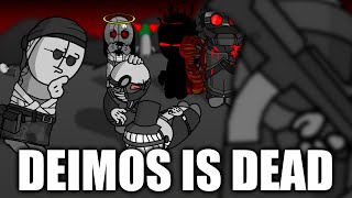 Deimos is Dead [upl. by Lamdin]