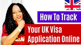 How To Track Your UK Visa Application Online [upl. by Florida]