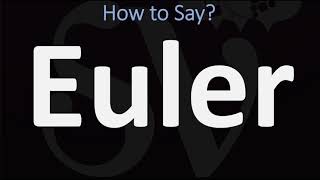 How to Pronounce Euler CORRECTLY [upl. by Savvas]