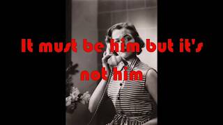 IT MUST BE HIM By Vikki Carr with Lyrics [upl. by Ebonee]