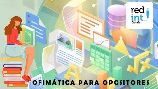 OFIMÁTICA PARA OPOSITORES INTRODUCCIÓN [upl. by Oira804]