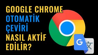 Google Chrome Otomatik Çeviri Nasıl Açılır [upl. by Yttiy674]