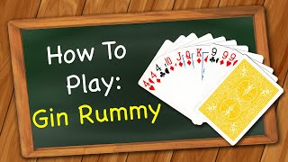 How to play Gin Rummy [upl. by Marj]