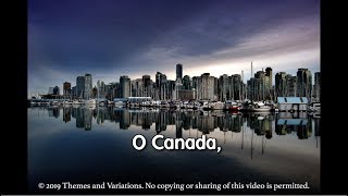 O Canada  Bilingual  Updated Lyrics and Vocals [upl. by Obadias]