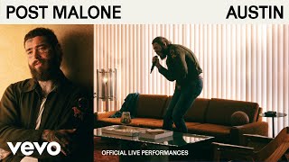 Post Malone  AUSTIN Official Live Performances  Vevo [upl. by Ramej389]