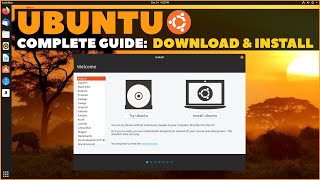 Ubuntu Complete Beginners Guide Download amp Installing Ubuntu [upl. by Candra451]