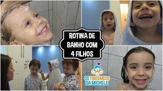 Rotina do banho com 4 filhos  Os Trigêmeos da Michele [upl. by Otokam]