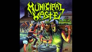 Municipal Waste  The Art Of Partying Full Album [upl. by Aras705]