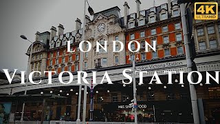 London Victoria Station Walk Through England 4K [upl. by Saltzman]