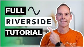 Riverside FM How To Use Riverside To Record And Edit Your Podcast [upl. by Curkell]